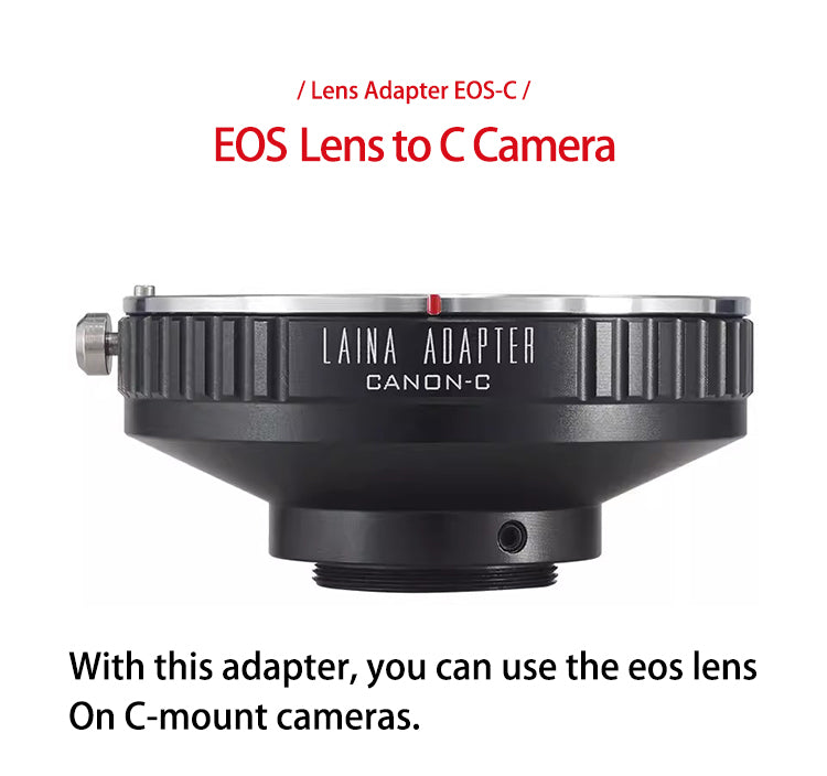 Laina adapter ring suitable for Canon EOS lens to C-port camera