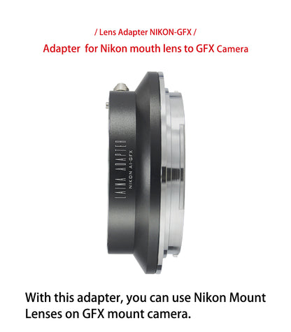 Laina is suitable for Nikon AI F-mount lens to GFX camera adapter ring